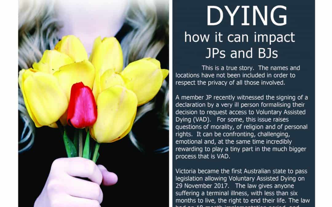 Voluntary Assisted Dying – How it can impact JPs adn BJs